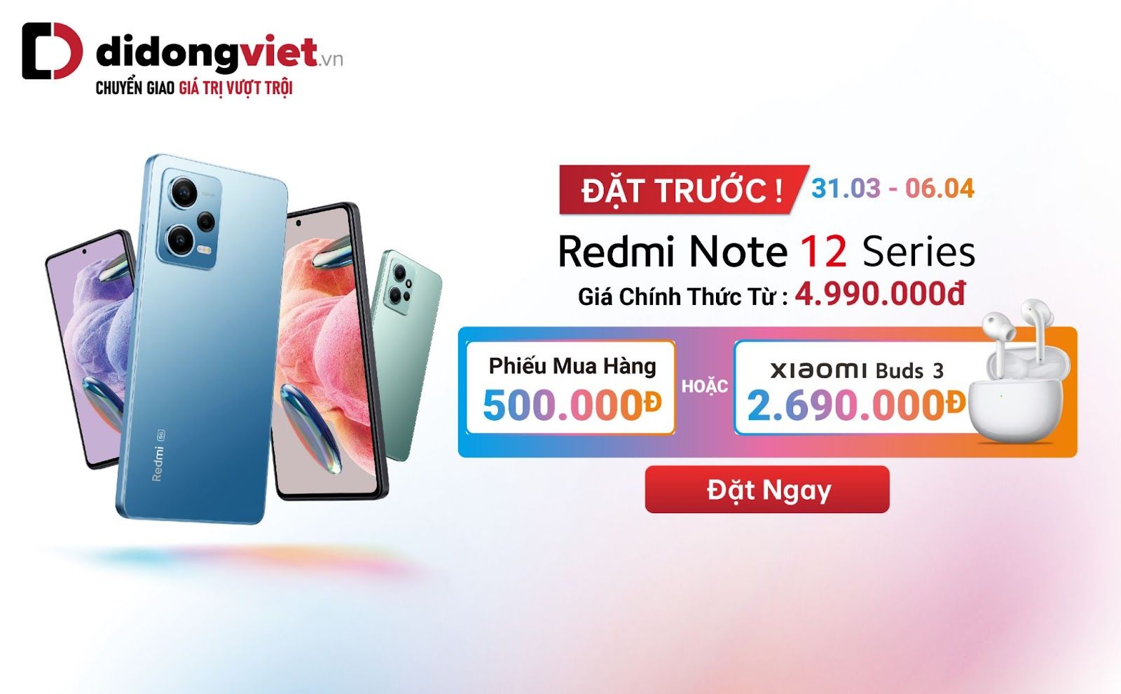 Di Động Việt nhận đặt trước Redmi Note 12 Series ưu đãi lên đến 4 triệu đồng