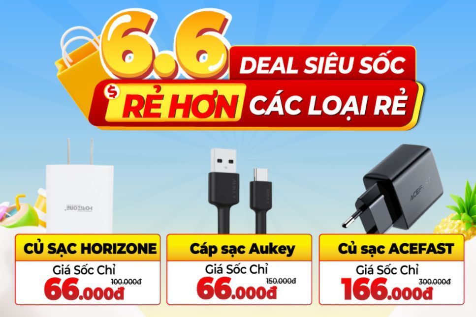 Loạt sản phẩm công nghệ “Rẻ hơn các loại rẻ”, đồng giá từ 6 ngàn, 66 ngàn, 166 ngàn… dịp 6/6