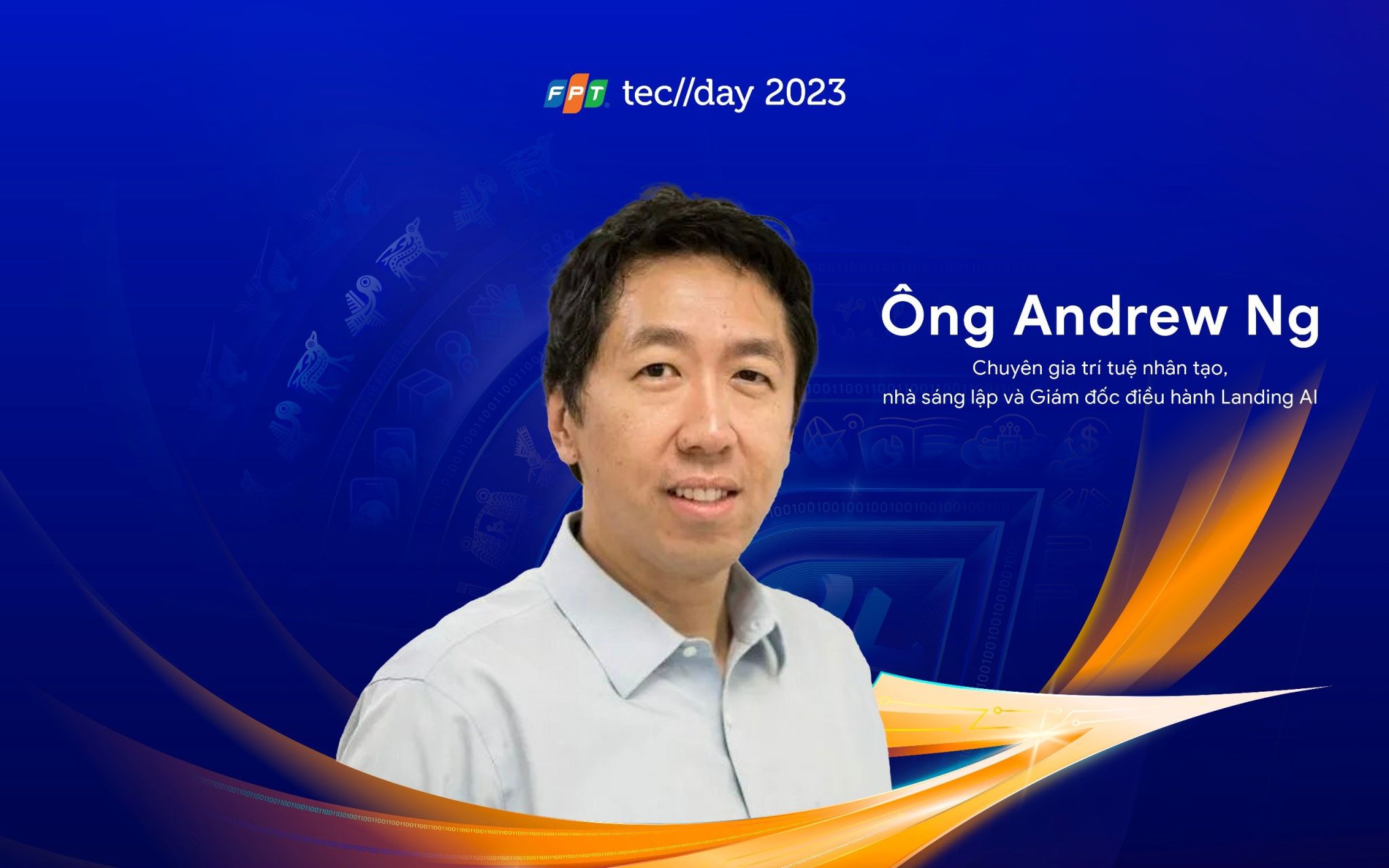 221573-thien-tai-ai-andrew-ng-fpt-techday-2023