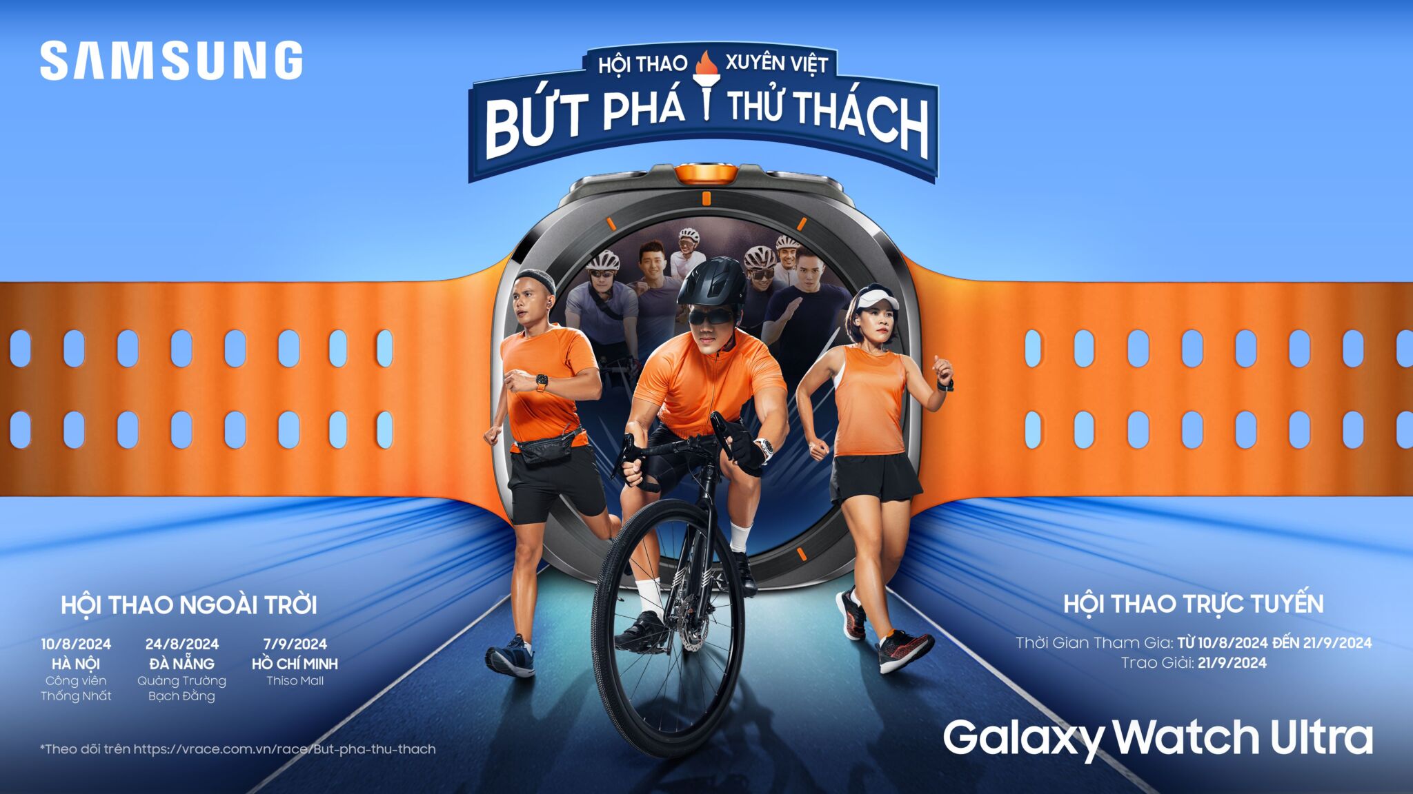 Chinh phục đỉnh cao mới tại Hội thao xuyên Việt "Bứt Phá Thử Thách" cùng Samsung Galaxy Watch Ultra